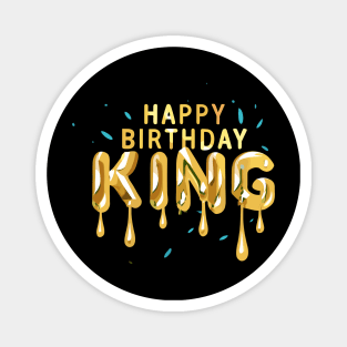 Happy Birthday King Magnet